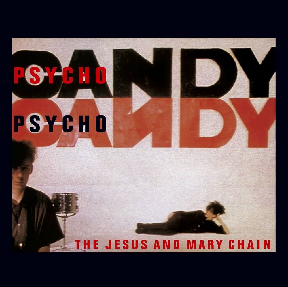 “Just Like Honey” - The Jesus and Mary Chain
