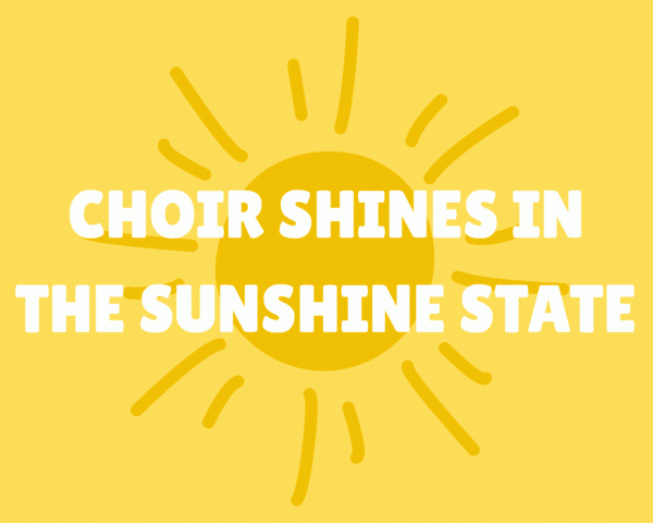 Choir shines in the Sunshine State
